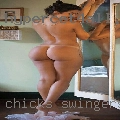 Chicks swingers